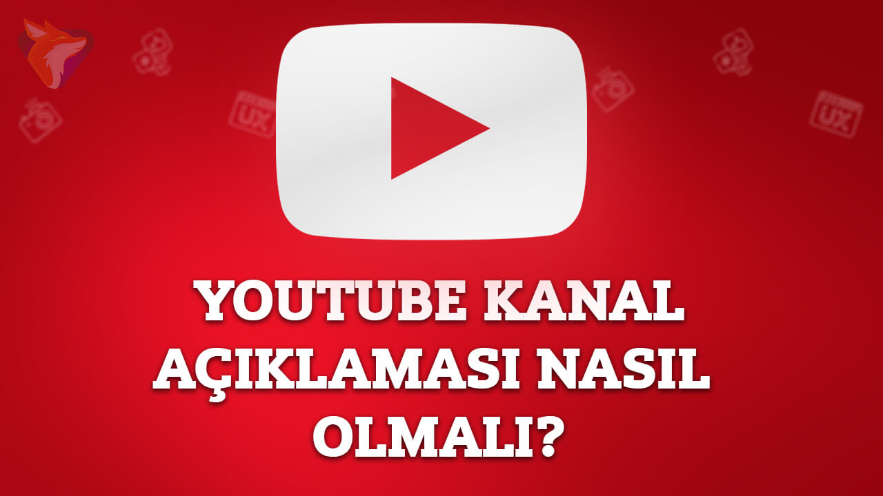 youtube kanal açıklaması